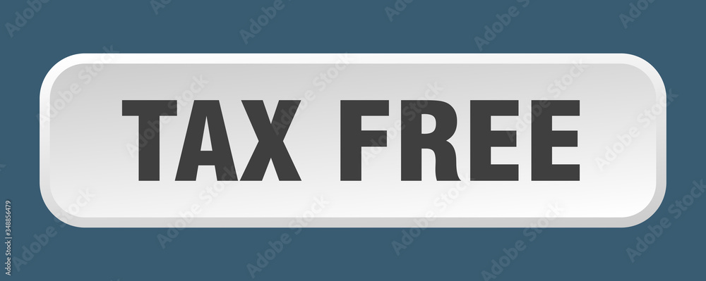 tax free button. tax free square 3d push button tax free button. tax free square 3d push button
