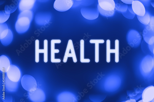 Health - word on a blue background