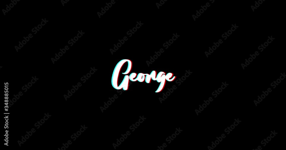 George Calligraphy Text Glitch Effect Animation on Black Background
-4K Resolution George Calligraphy Text Glitch Effect Animation on Black Background
-4K Resolution