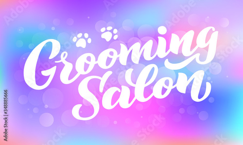 Grooming salon lettering for your business. Logo for dog hair salon, dog styling and grooming shop, store for pets. Hand draw vector illustration EPS 10 