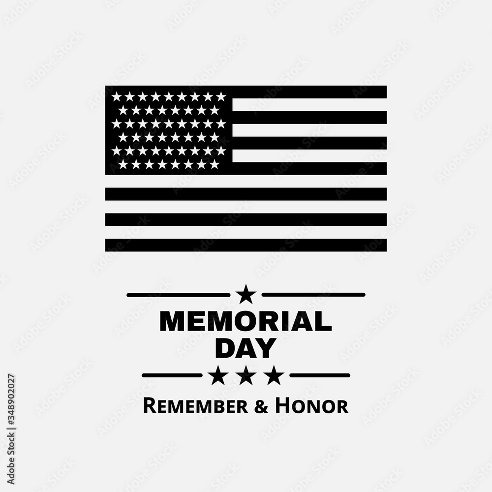 Memorial day. Remember and honor. American flag. Patriotic symbol. logo. Stock - Vector illustration. Memorial day. Remember and honor. American flag. Patriotic symbol. logo. Stock - Vector illustration.