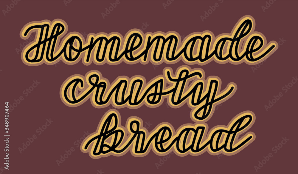 Homemade Crusty bread hand drawn lettering for logo or menu design of bakery. Vector isolated. Homemade Crusty bread hand drawn lettering for logo or menu design of bakery. Vector isolated.