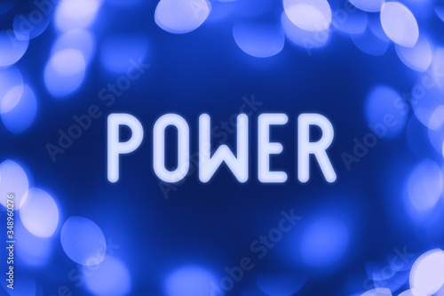 Power - word on a blue background