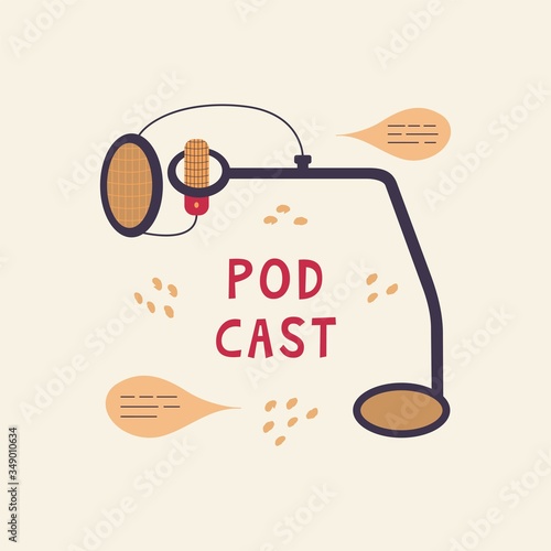 Microphone with filter and stand. Listening to the radio, podcast. Media hosting. Sound recording equipment. Speech bubble. Vector illustration with the inscription