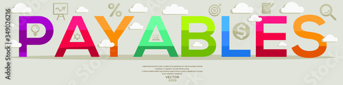 Creative (payables) Design,letters and icons,Vector illustration.