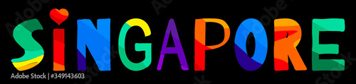 Singapore - multicolored bright colorful funny cartoon isolated inscription and sun. Singapore for poster, banner, flyer, cards, souvenir, and prints on clothing, t-shirts. Stock vector illustration.