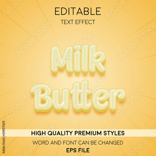 Editable illustrator milk butter style premium text effect