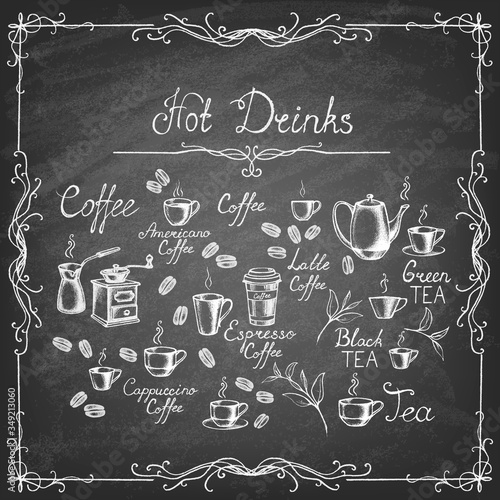 Vintage style. Hand-drawn Collection Sketches of hot drinks on the blackboard. Vector illustration.