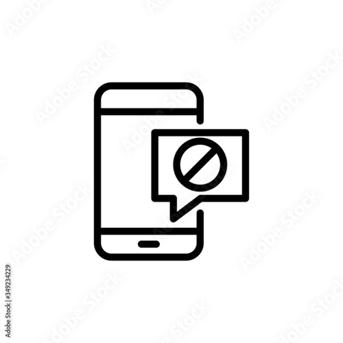 Smartphone or phone receiving message icon with not allowed sign in line art style on white background