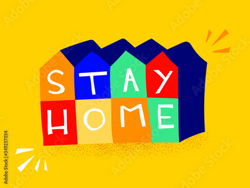 Stay home flat lettering, house modern illustration