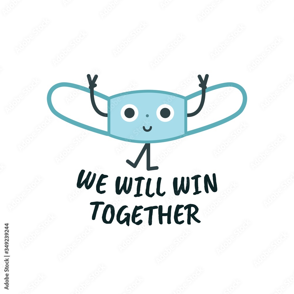Mask cute character, virus protection sign concept for children, vector illustration set. Text We Will Win Together.