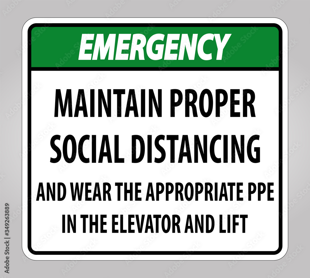 Emergency Maintain Proper Social Distancing Sign Isolate On White Background,Vector Illustration EPS.10 Emergency Maintain Proper Social Distancing Sign Isolate On White Background,Vector Illustration EPS.10