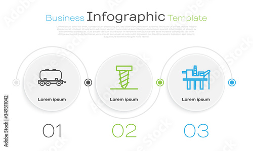 Set line Oil railway cistern, Rotating drill digging a hole and Oil platform in the sea. Business infographic template. Vector
