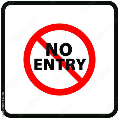 no entry prohibited sign with sign and word Free Download no entry prohibited sign with sign and word - GFXLoad