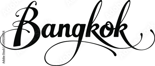 Bangkok - custom calligraphy text