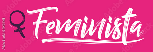 Feminista, Feminist spanish text vector design.