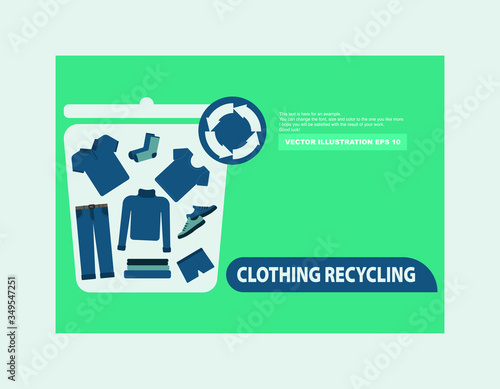 Recycling clothing. Secondary processing of clothing. A set of clothes for the trash. Marketing campaign for the processing of fabrics and clothes, banner, flyer, blogging with copy space