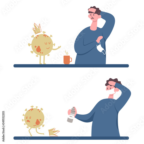 The coronavirus came to a man, he is in shock.