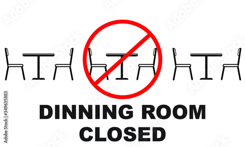 Dinning room is closed takeout or curbside pickup only Illustration sign