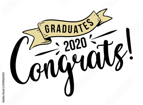 Congratulations Graduates 2020. Celebration text poster. Graduates class of 2020 vector concept as template for cards, posters, banners, labels.