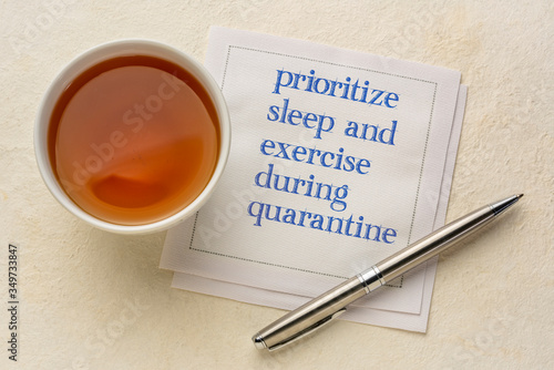 prioritize sleep and exercise during quarantine
