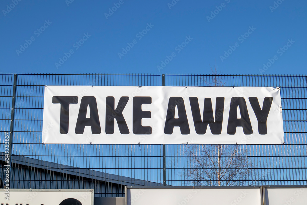 Take away sign on restaurant outdoors