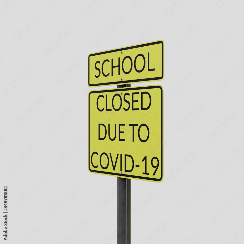 School Closed Sign, Coronavirus / COVID-19