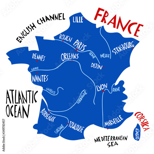 Vector hand drawn stylized map of France. Travel illustration with french cities names. Hand drawn lettering illustrations. Europe map element