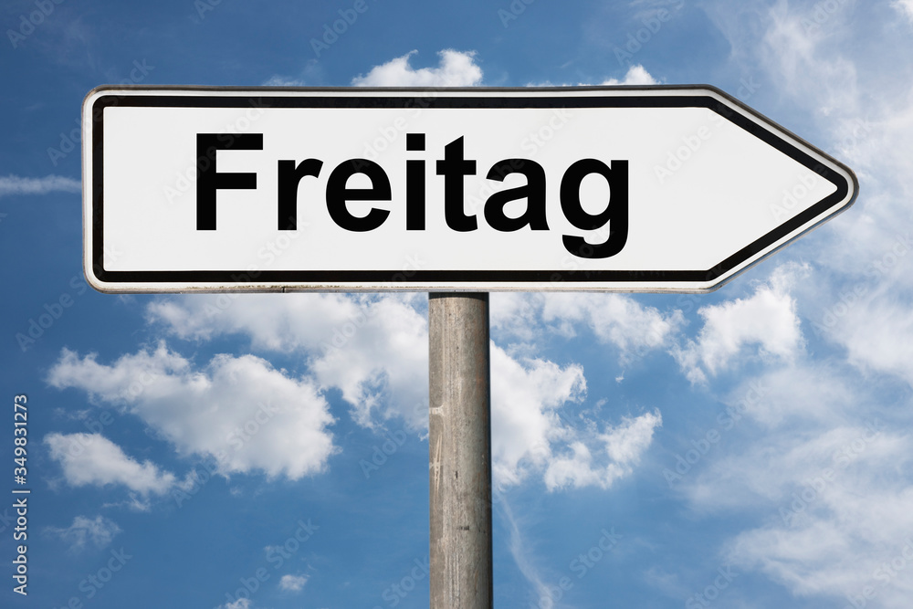 Obraz premium Wegweiser Freitag