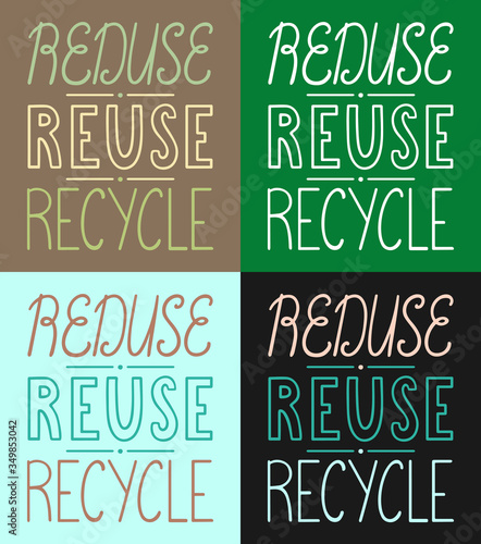 Reduse, reuse, recycle handdrawn letterings set. Vector illustration.