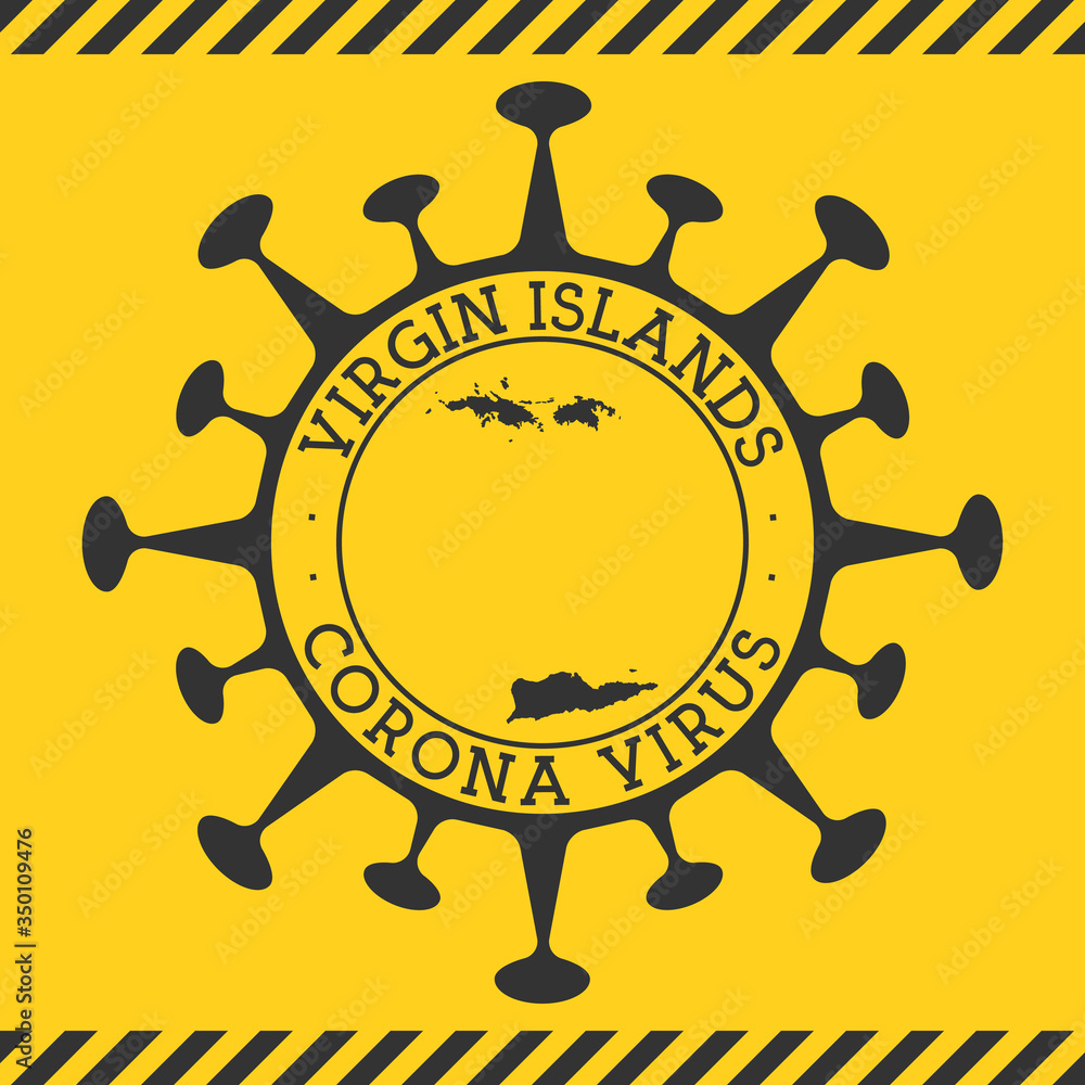Corona virus in Virgin Islands sign. Round badge with shape of virus and Virgin Islands map. Yellow island epidemy lock down stamp. Vector illustration.