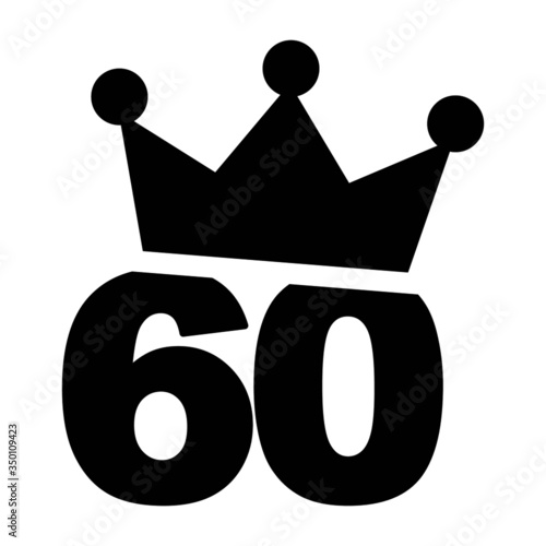 Vector illustration of number 60 with a crown on the top - Sixtieth birthday graphic design