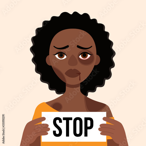 Sad african woman with bruises and wounds on a white background.Holding leaf with words Stop.Concept domestic violence, sexual abuse in the family,bullying,aggression women.Vector cartoon illustration