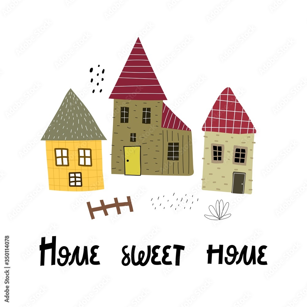 home sweet home. cartoon houses, hand drawing lettering, decor elements. colorful illustration for kids, flat style.typography font, phrase. baby design for cards, t-shirt print,poster home sweet home. cartoon houses, hand drawing lettering, decor elements. colorful illustration for kids, flat style.typography font, phrase. baby design for cards, t-shirt print,poster