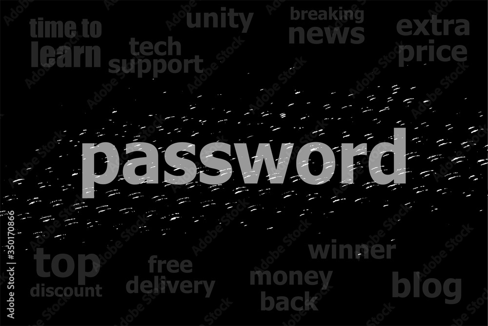 Obraz premium Text password. security concept . Black and white abstract background