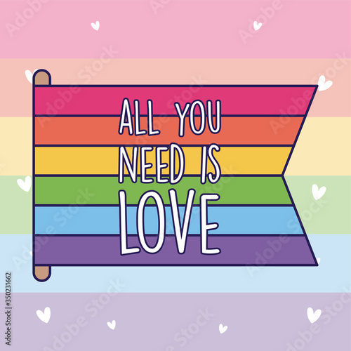 all you need is love and lgtbi flag vector design