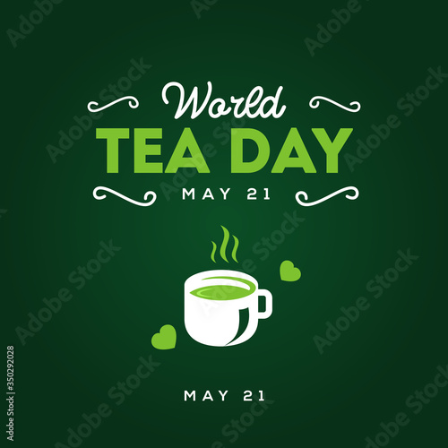 Happy International Tea Day Vector Design Illustration For Celebrate Moment