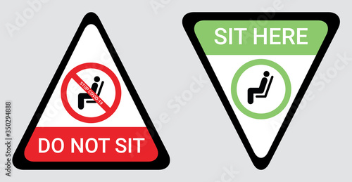 Please do not sit and sit here sign to prevent from Coronavirus or Covid-19 pandemic. Keep distance 6 feet or 2 meters physical distancing for chair, seat, shuttle bus, subway, railway, tram, train.