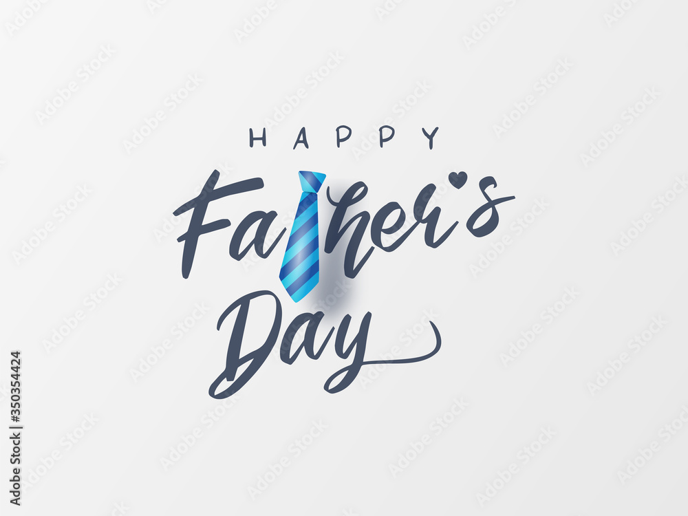 Happy Father's Day greeting card. Vector banner with a blue tie and a heart. Background with calligraphy text for loving father.