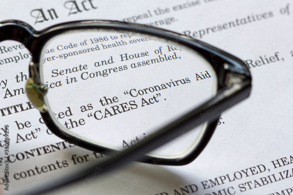 Closeup of the Coronavirus Aid, Relief, and Economic Security Act document. The CARES Act is meant to address the economic fallout of the 2020 coronavirus pandemic. Closeup of the Coronavirus Aid, Relief, and Economic Security Act document. The CARES Act is meant to address the economic fallout of the 2020 coronavirus pandemic.