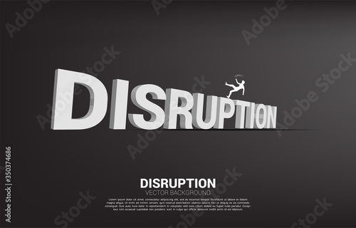 Silhouette of businessman falling down from disruption text 3D. Concept for crisis from business disruption