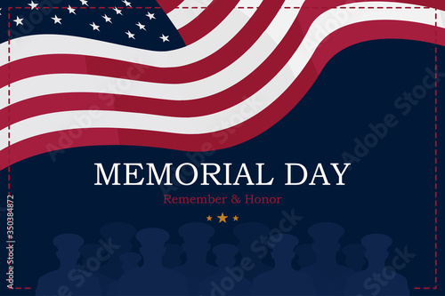 Happy Memorial Day. Greeting card with USA flag and silhouette soldiers on background. National American holiday event. Flat vector illustration EPS10