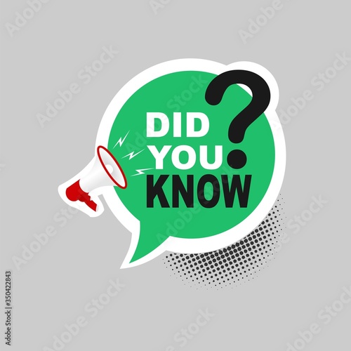 Did You Know Label banner sticker with speech bubble.vector design