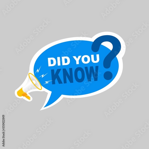 Did You Know Label banner sticker with speech bubble.vector design