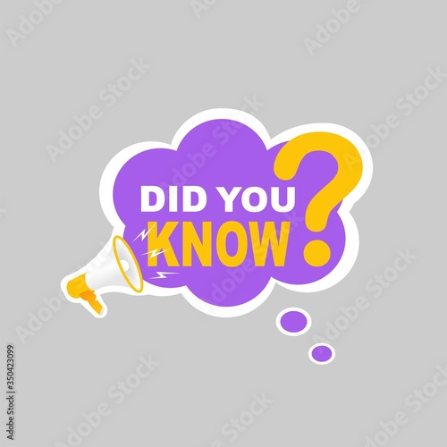 Did You Know Label banner sticker with speech bubble.vector design