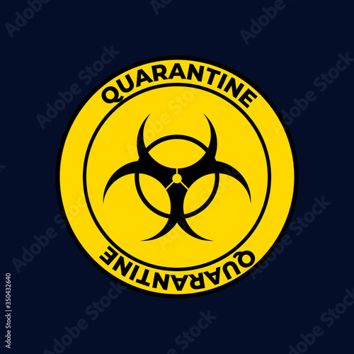 Stamp quarantine coronavirus with hazard sign , vector sign icon quarantine zone hazard, stop novel coronavirus outbreak covid-19