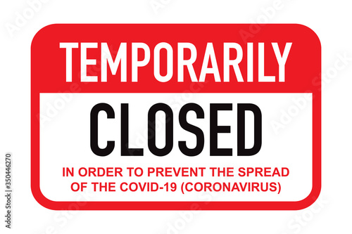 Office temporarily closed sign of coronavirus news.