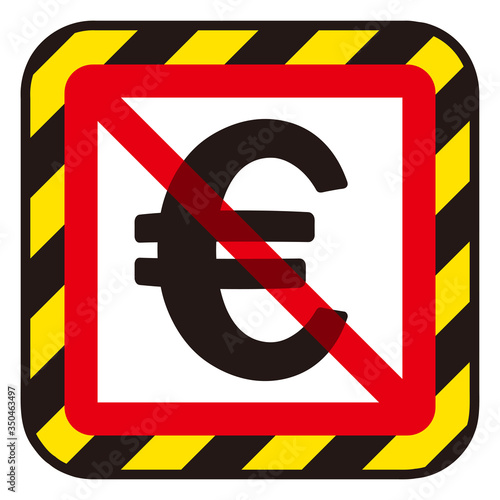ユーロ記号と禁止マーク