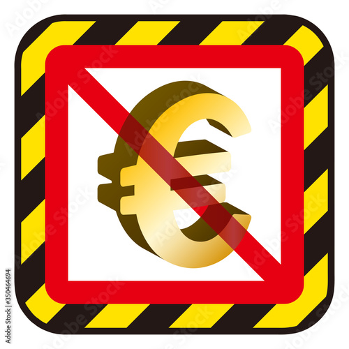 ユーロ記号と禁止マーク