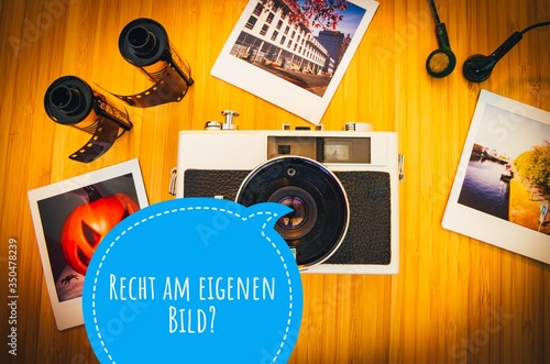 Kamera mit der Aufschrift in deutsch § Recht am eigenen Bild in englisch Right to your own picture